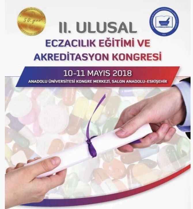 II. Ulusal Eczacılık Eğitimi ve Akreditasyon Kongresi Sonuç Bildirgesi yayınlandı
